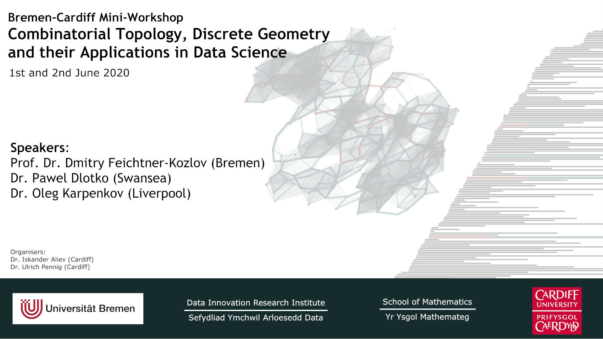 Bremen-Cardiff workshop on Combinatorial Topology, Discrete Geometry